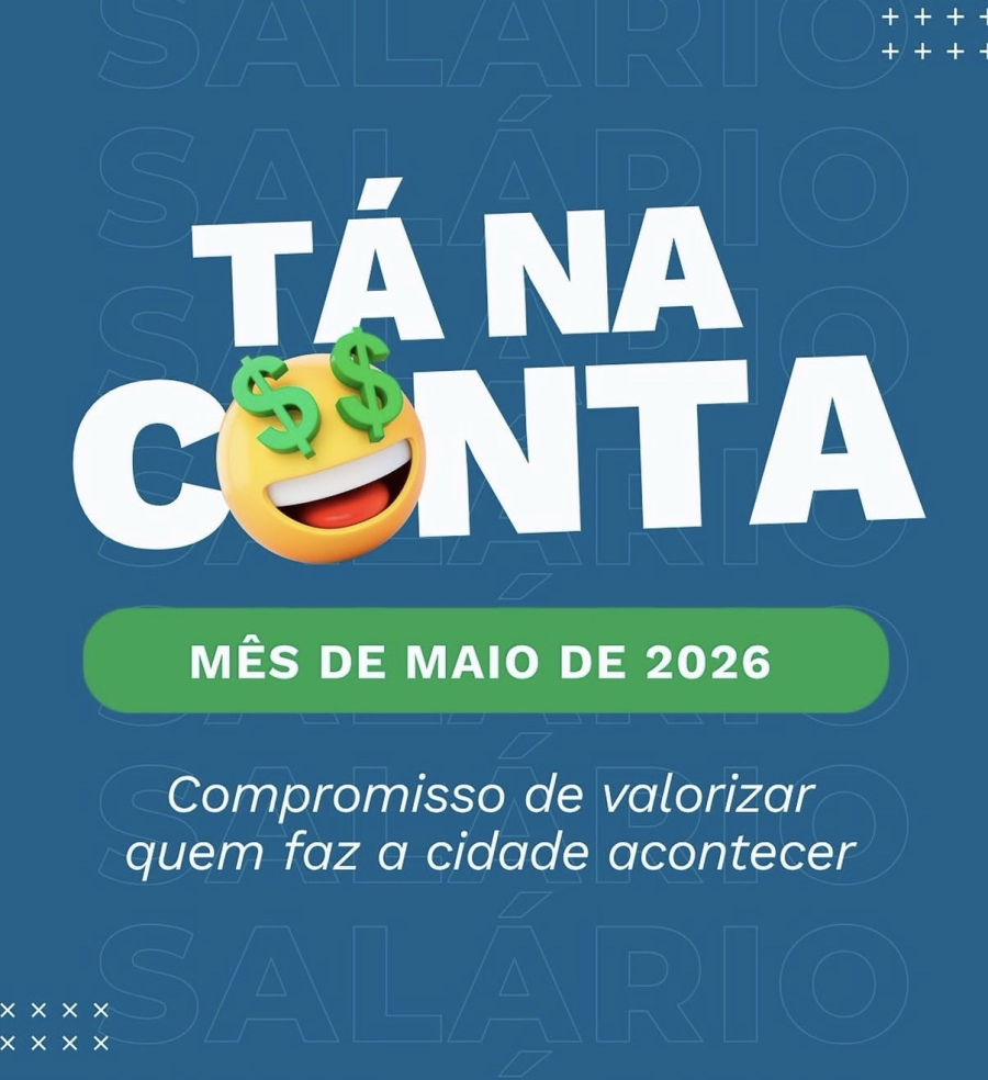 Prefeitura de São Francisco antecipa salário de maio e reforça compromisso com servidores